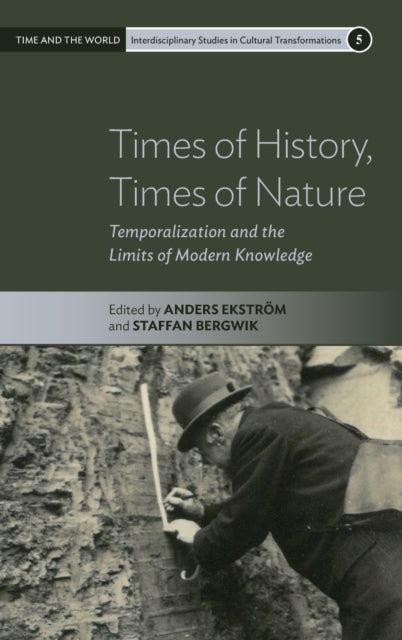 Book cover of: Times of History, Times of Nature. By: Anders Ekström