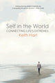 Book cover of: Self in the World. By: HART, KEITH