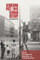 Book cover of: Gendering Post-1945 German History. By: Karen Hagemann