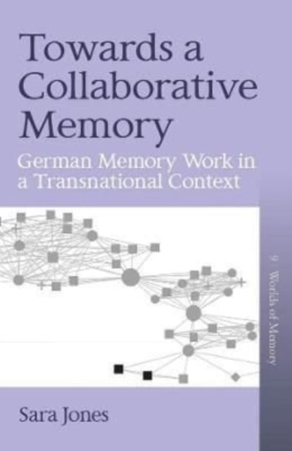 Book cover of: Towards a Collaborative Memory. By: Sara Jones