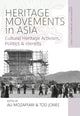 Book cover of: Heritage Movements in Asia. By: Ali Mozaffari