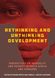 Book cover of: Rethinking and Unthinking Development. By: Busani Mpofu