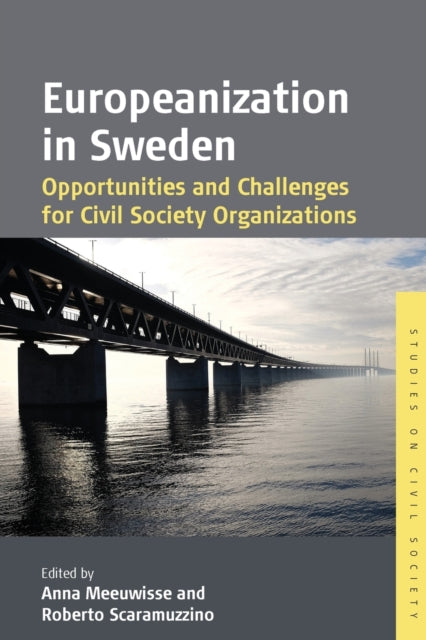 Book cover of: Europeanization in Sweden. By: Anna Meeuwisse