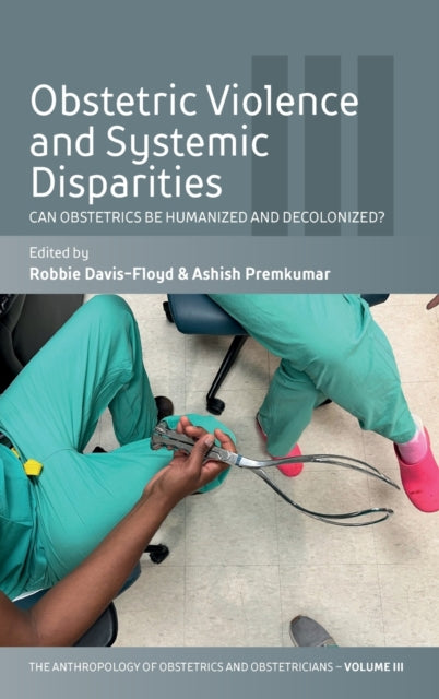 Obstetric Violence and Systemic Disparities