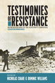 Book cover of: Testimonies of Resistance. By: Nicholas Chare