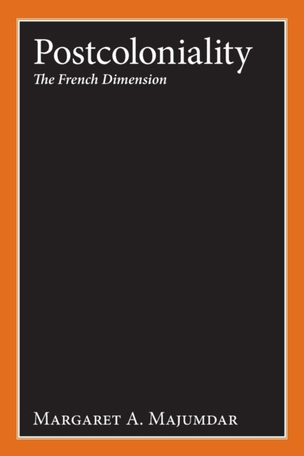 Book cover of: Postcoloniality. By: Margaret A. Majumdar