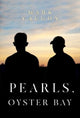 Book cover of: Pearls: Oyster Bay