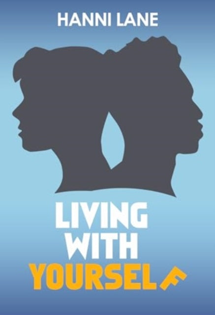 Book cover of: Living with Yourself