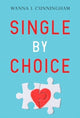 Book cover of: Single By Choice
