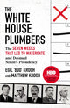 Book cover of: White House Plumbers. By: Matthew Krogh