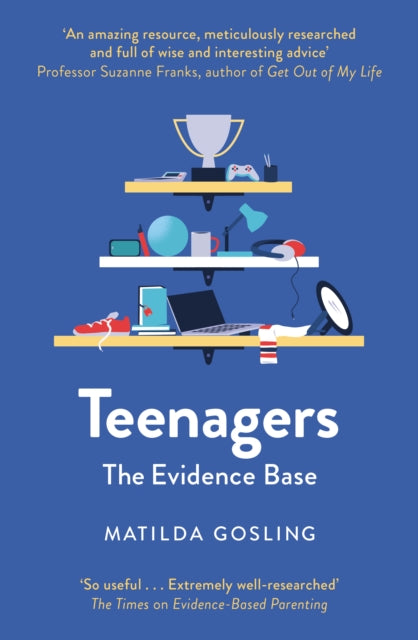 Teenagers, The Evidence Base 9781800752399 Matilda Gosling