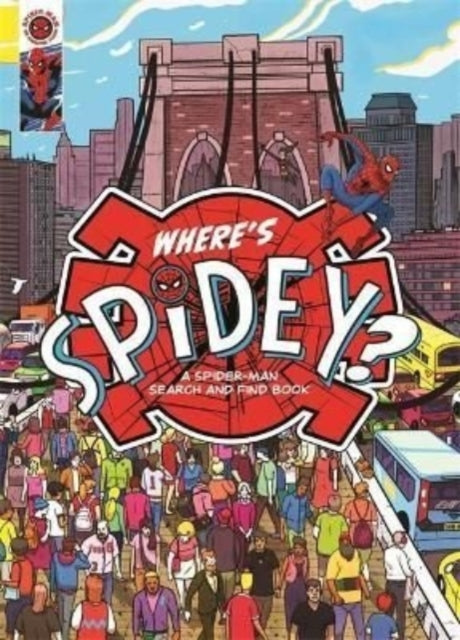 Where's Spidey?, A Marvel Spider-Man search & find book 9781800783010 Emma Drage