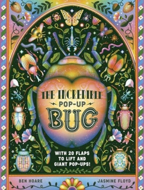 Book cover of: Incredible Pop-up Bug. By: Ben Hoare