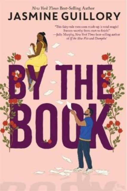 Book cover of: By the Book. By: Jasmine Guillory