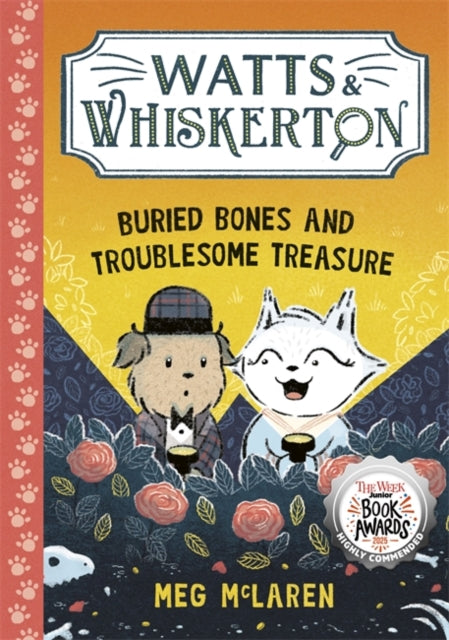 Watts & Whiskerton: Buried Bones and Troublesome Treasure 9781800786592 Meg McLaren