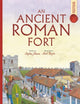 Book cover of: Spectacular Visual Guides: An Ancient Roman Fort