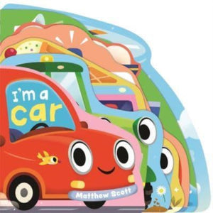 I'm a Car, A dinky shaped board book packed with things that go!