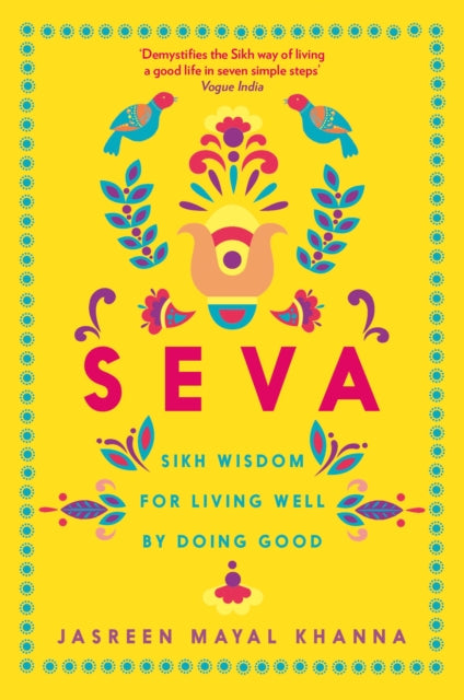 Book cover of: Seva. By: Jasreen Mayal Khanna