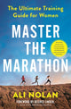 Book cover of: Master the Marathon. By: Ali Nolan