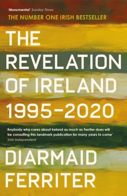 Revelation of Ireland, 1995-2020 9781800810969 Diarmaid Ferriter