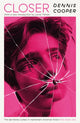 Closer 9781800812895 Dennis Cooper