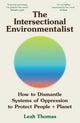 Book cover of: Intersectional Environmentalist. By: Leah Thomas