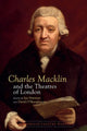 Book cover of: Charles Macklin and the Theatres of London. By: Ian Newman