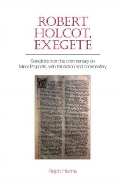 Book cover of: Robert Holcot, exegete. By: Ralph Hanna