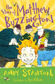 Book cover of: Story of Matthew Buzzington. By: Andy Stanton
