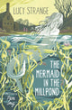 Mermaid in the Millpond 9781800900493 Lucy Strange
