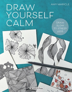 Draw Yourself Calm, Draw Slow to Stress Less