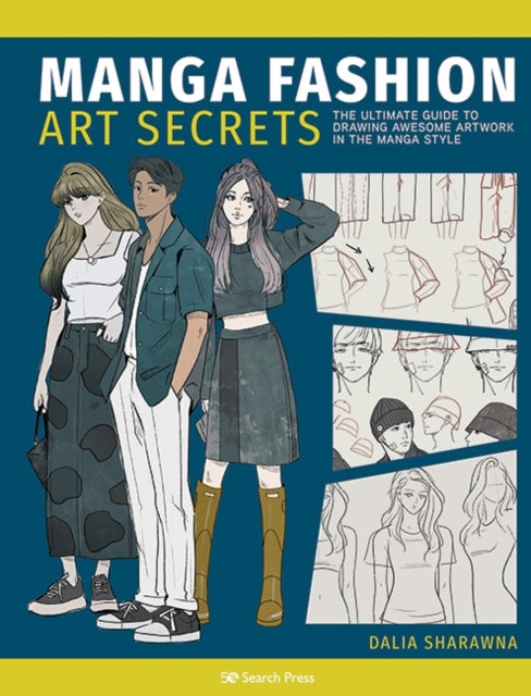 Book cover of: Manga Fashion Art Secrets. By: Dalia Sharawna
