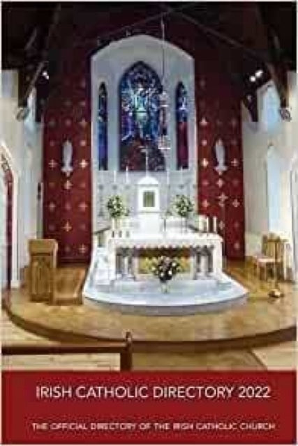 Book cover of: Irish Catholic Directory 2022. By: Catholic Church of Ireland