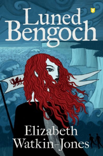 Book cover of: Luned Bengoch. By: Elizabeth Watkin-Jones
