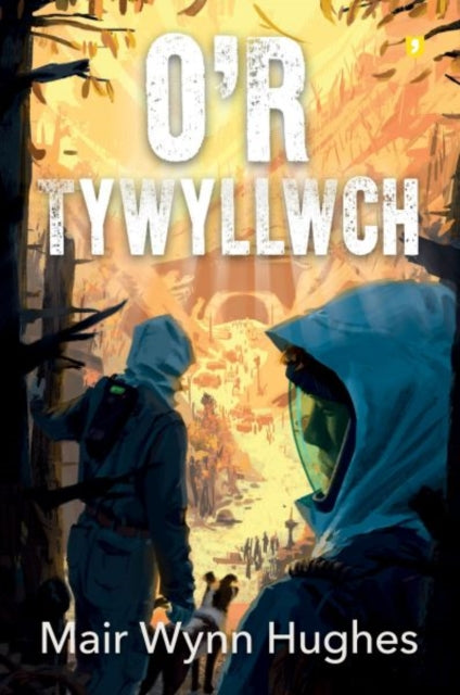 Book cover of: O'r Tywyllwch. By: Mair Wynn Hughes