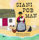 Book cover of: Siani Pob Man. By: Valériane Leblond