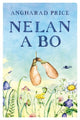 Book cover of: Nelan a Bo. By: Angharad Price