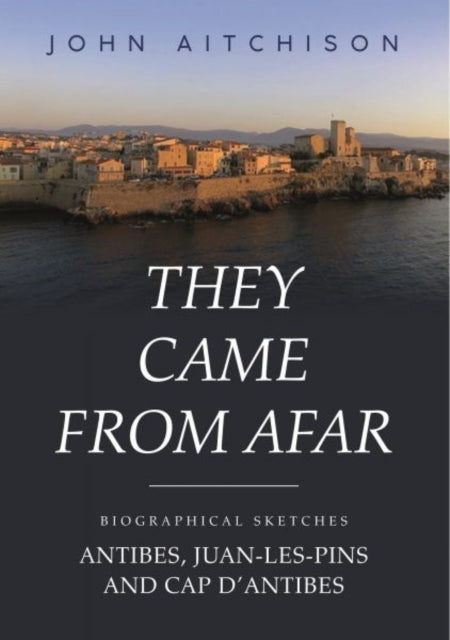 Book cover of: They Came from Afar. By: J. W. Aitchison