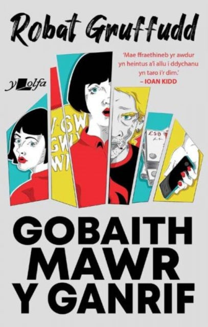 Book cover of: Gobaith Mawr y Ganrif. By: Robat Gruffudd