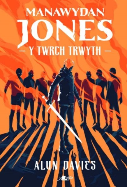 Book cover of: Manawydan Jones: Y Twrch Trwyth