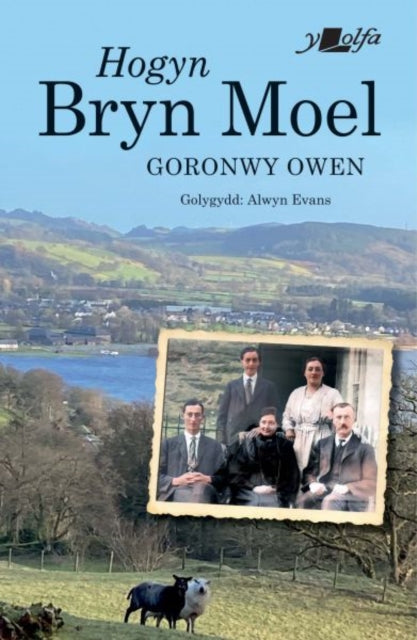 Book cover of: Hogyn Bryn Moel. By: Goronwy Owen