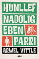 Book cover of: Hunllef Nadolig Eben Parri. By: Arwel Vittle