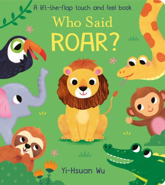 Book cover of: Who Said Roar?. By: Yi-Hsuan Wu