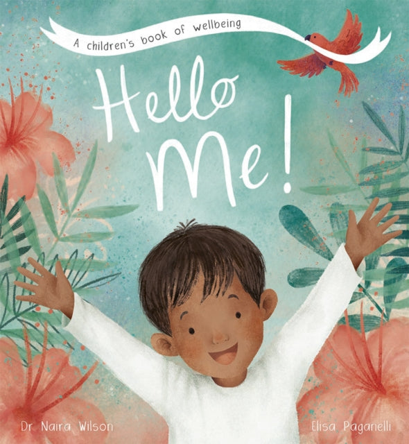 Book cover of: Hello Me!. By: Naira Wilson