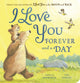 I Love You Forever and a Day 9781801047388 Amelia Hepworth