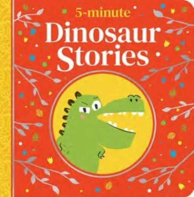 Book cover of: 5-Minute Dinosaur Stories