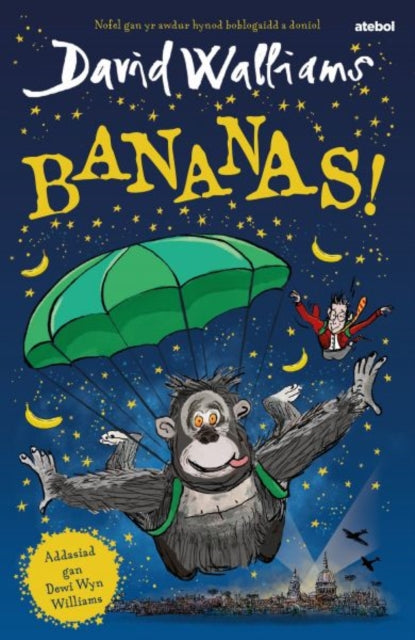 Book cover of: Bananas!. By: David Walliams