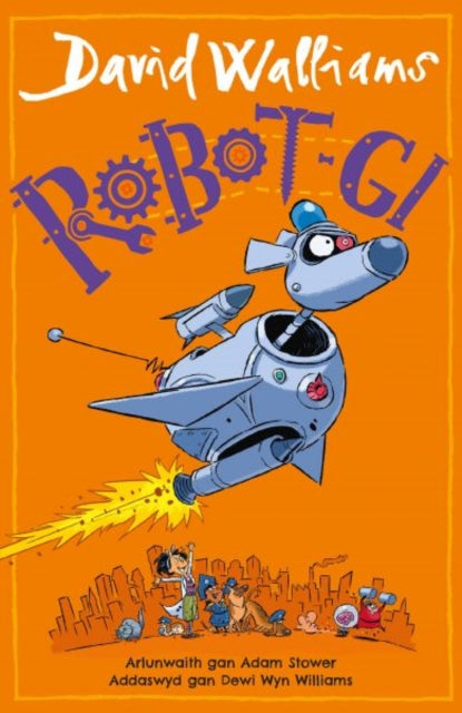 Book cover of: Robot-Gi. By: David Walliams