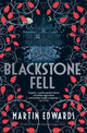 Book cover of: Blackstone Fell. By: Martin Edwards