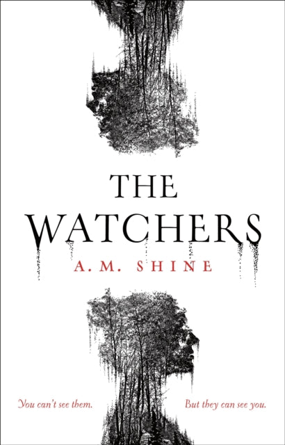 Book cover of: Watchers. By: A. M. Shine